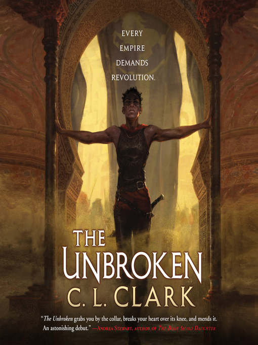 Title details for The Unbroken by C. L. Clark - Available